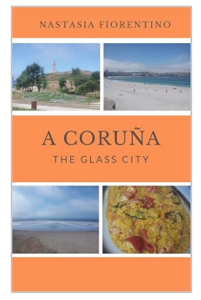 A Coruña. The Glass City book