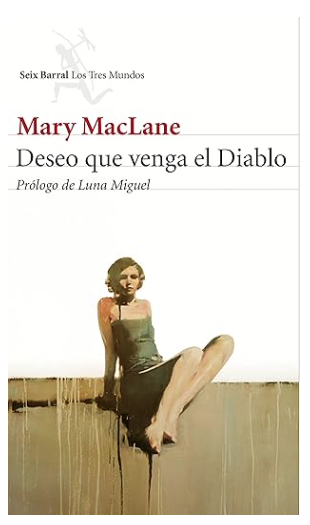 libro deseo que venga el diablo de Mary MacLane
