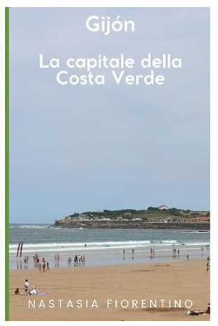 libro gijón la capitale della costa verde