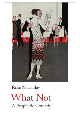 Book What not by Rose Macaulay